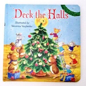 Deck the Halls, Veronica Vasylenko, Children's Book, Hardcover